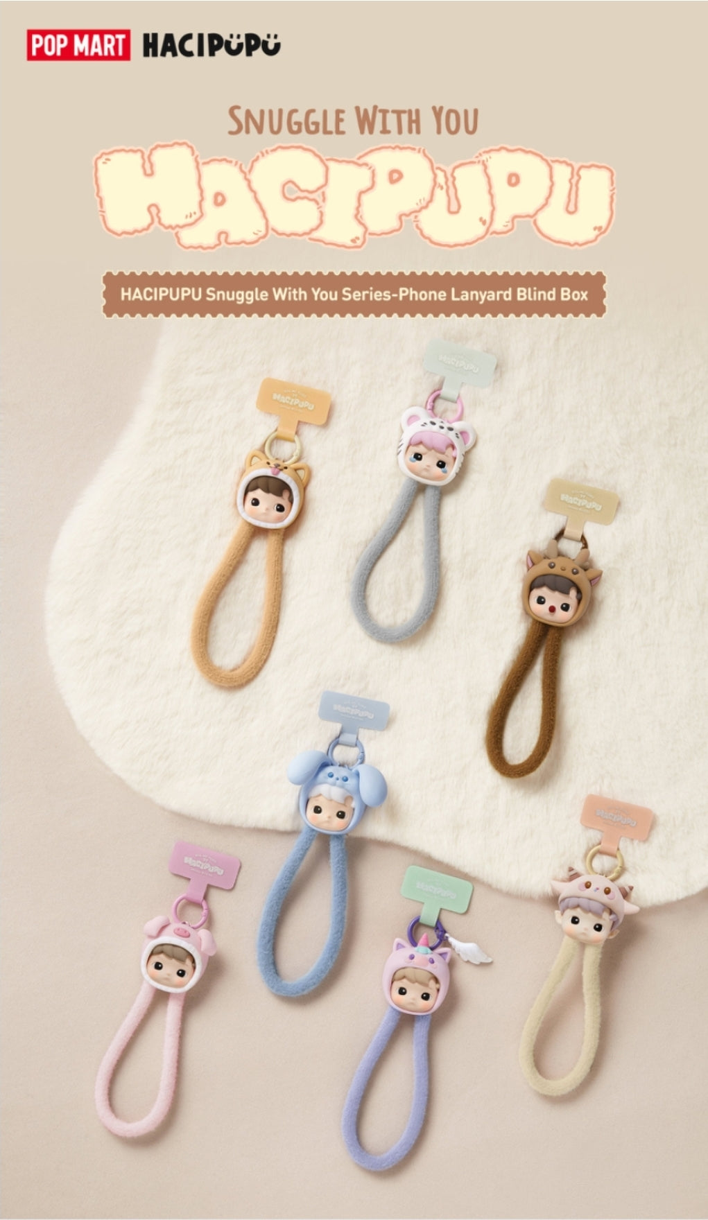 POP MART - HACIPUPU- Snuggle With You - Phone Lanyard Blind Box- Series- AUTHENTIC